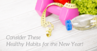 Consider these 5 healthy habits for the new year